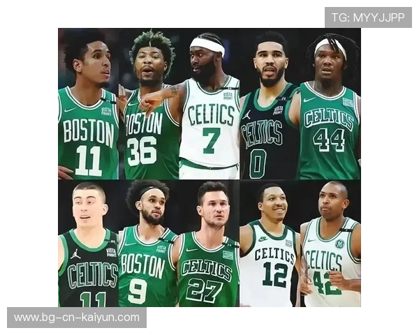 凯尔特人队新援表现抢眼，争夺联盟前列，凯尔特人队名单最新